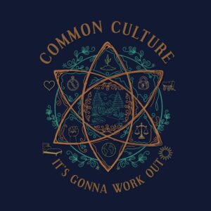 It's Gonna Work Out by Common Culture - Album Cover Artwork